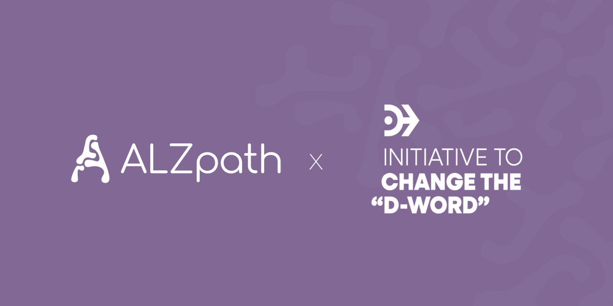 ALZpath Commits to Eliminating the ‘D-Word’ to Reduce Stigma and ...